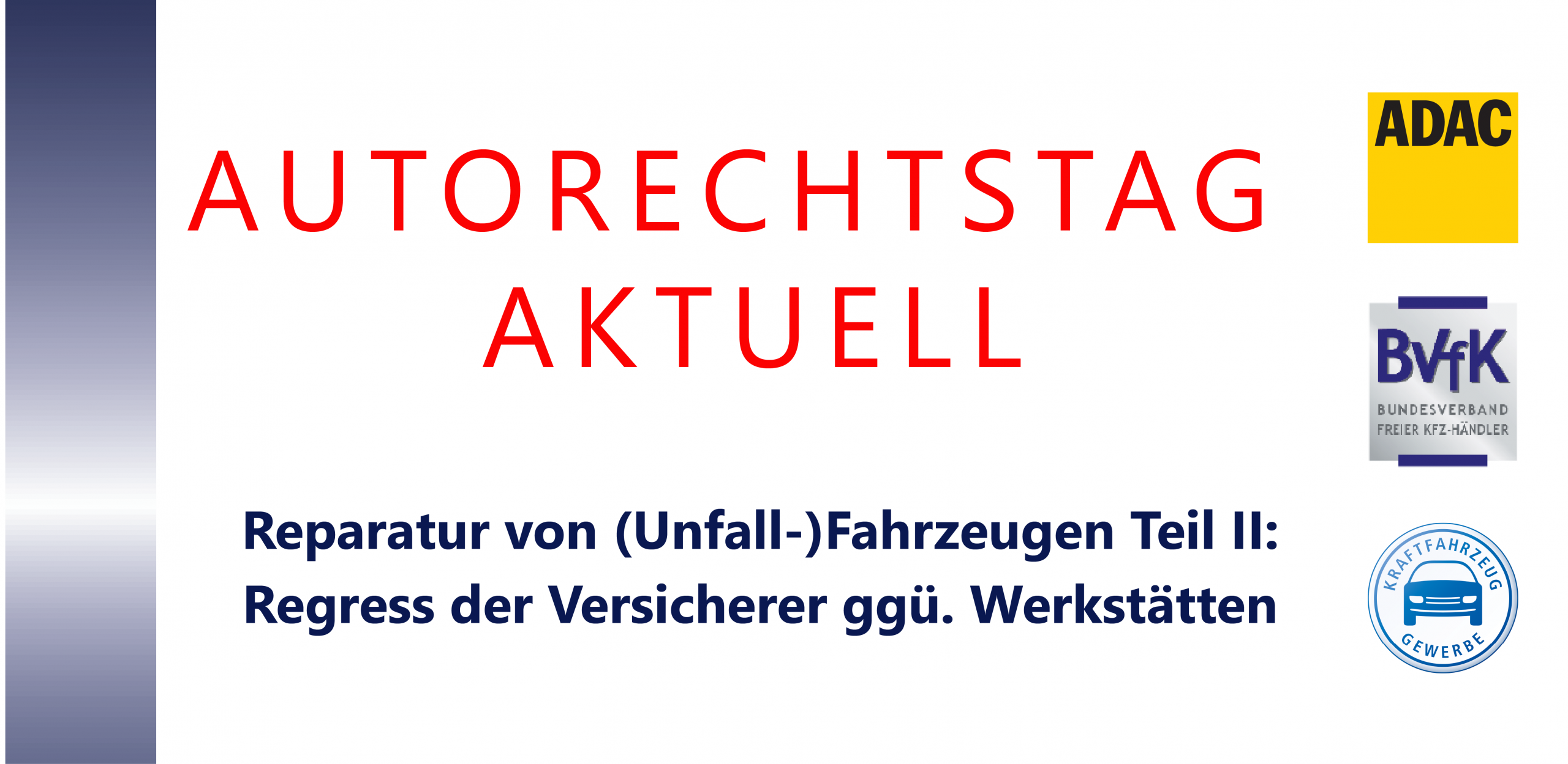 Autorechtstag aktuell